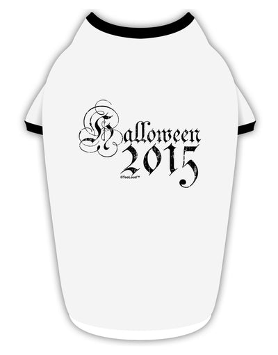 Halloween 2015 Script Distressed Stylish Cotton Dog Shirt-Dog Shirt-TooLoud-White-with-Black-Small-Davson Sales