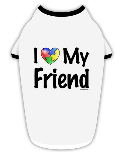 I Heart My Friend - Autism Awareness Stylish Cotton Dog Shirt by TooLoud-Dog Shirt-TooLoud-White-with-Black-Small-Davson Sales