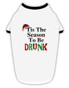 Season To Be Drunk Stylish Cotton Dog Shirt-Dog Shirt-TooLoud-White-with-Black-Small-Davson Sales