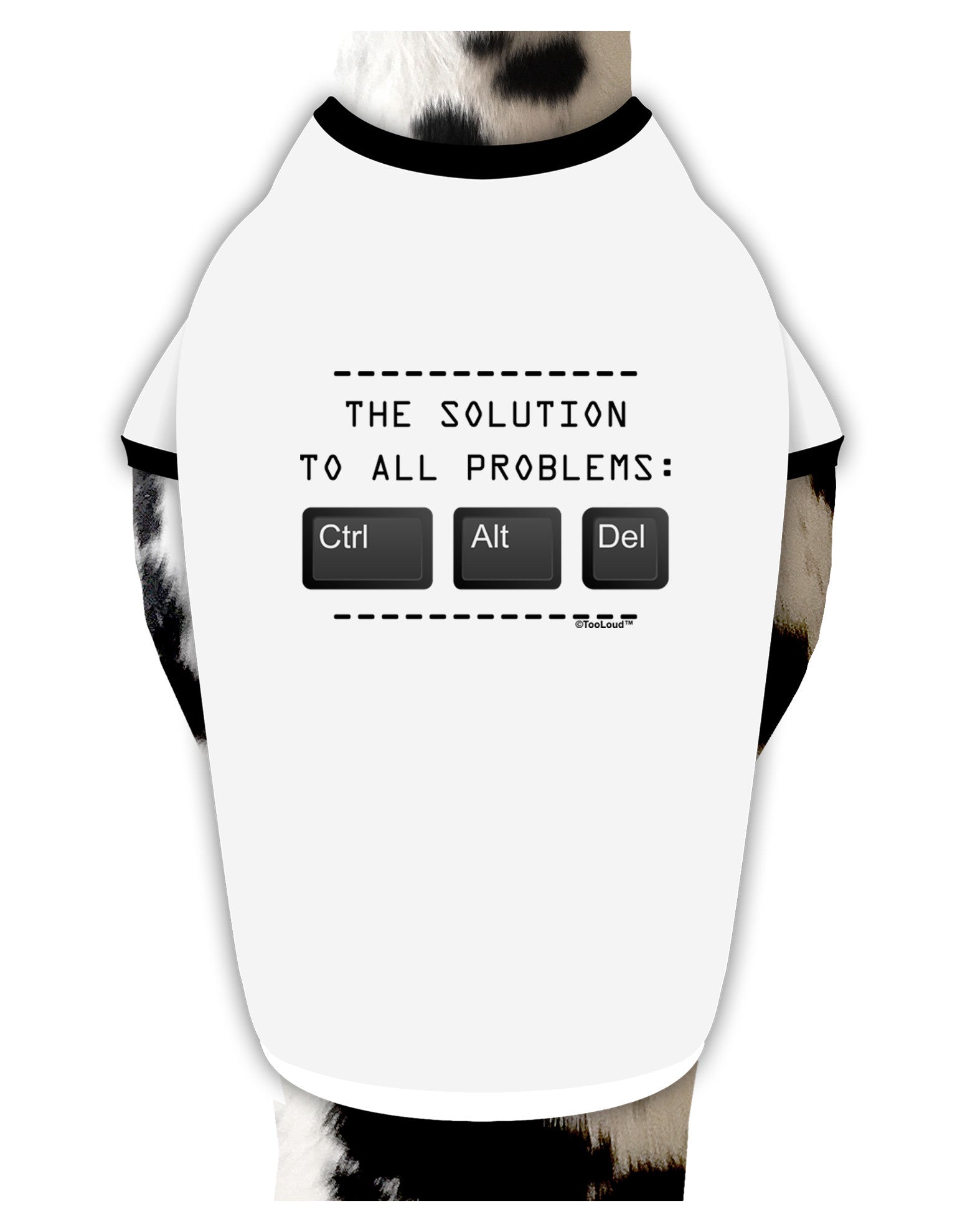 The Solution - Ctrl Alt Del Dog Shirt-Dog Shirt-TooLoud-White-with-Black-Small-Davson Sales