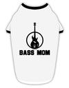 Bass Mom - Mother's Day Design Stylish Cotton Dog Shirt-Dog Shirt-TooLoud-White-with-Black-Small-Davson Sales