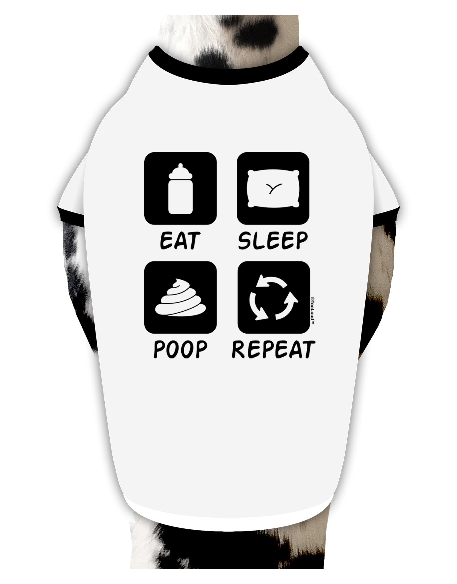 Eat Sleep Poop Repeat Dog Shirt-Dog Shirt-TooLoud-White-with-Black-Small-Davson Sales