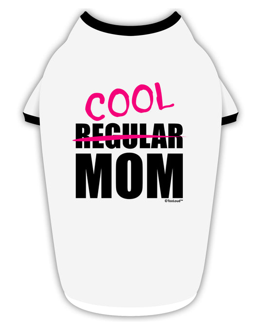 Not A Regular Mom Design Stylish Cotton Dog Shirt by TooLoud-Dog Shirt-TooLoud-White-with-Black-Small-Davson Sales