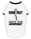 Personalized I'm -Customizable- What's Your Superpower Stylish Cotton Dog Shirt-Dog Shirt-TooLoud-White-with-Black-Small-Davson Sales