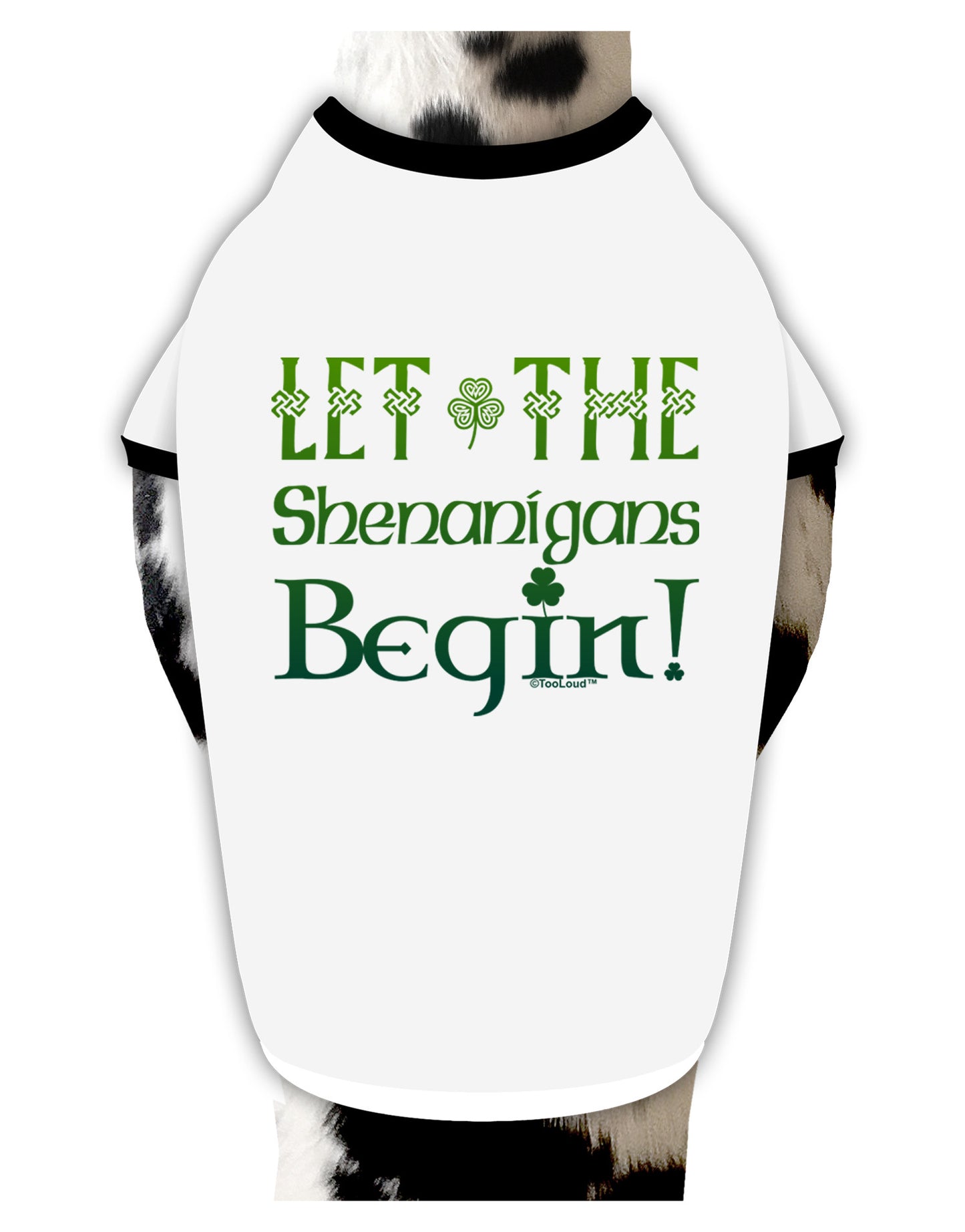 Let the Shenanigans Begin Dog Shirt-Dog Shirt-TooLoud-White-with-Black-Small-Davson Sales