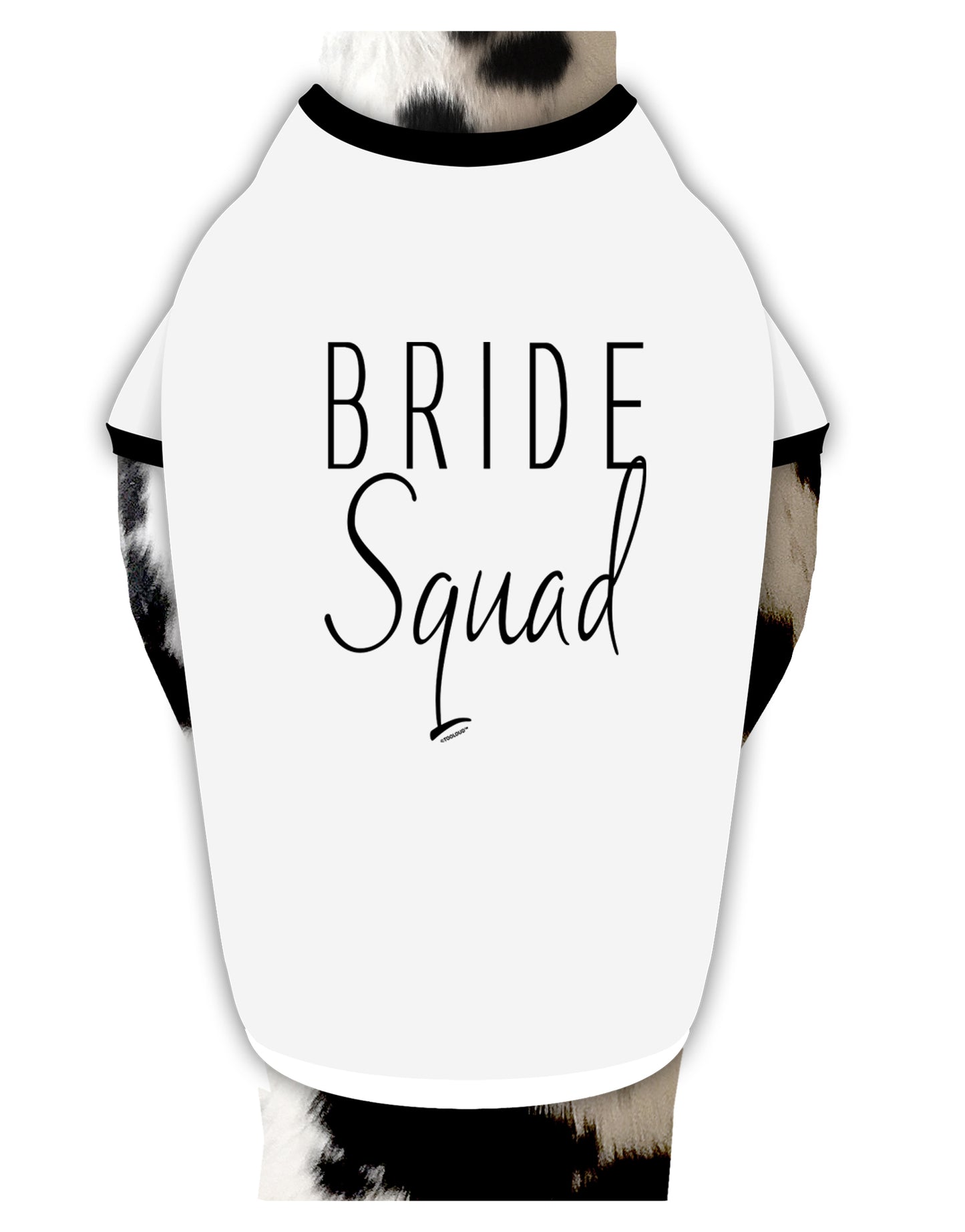 TooLoud Bride Squad Dog Shirt-Dog Shirt-TooLoud-White-with-Black-Small-Davson Sales