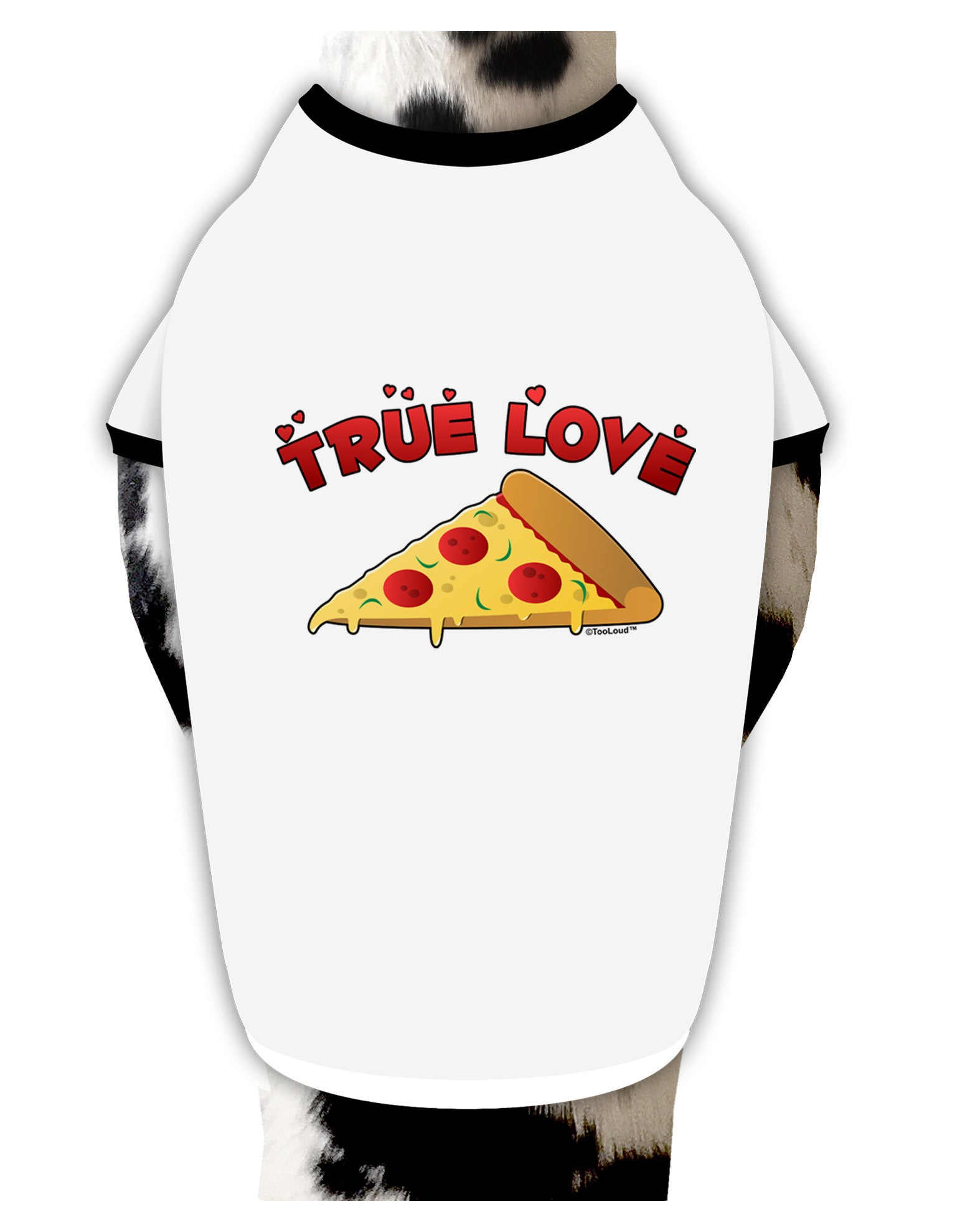 TooLoud True Love - Pizza Dog Shirt-Dog Shirt-TooLoud-White-with-Black-Small-Davson Sales