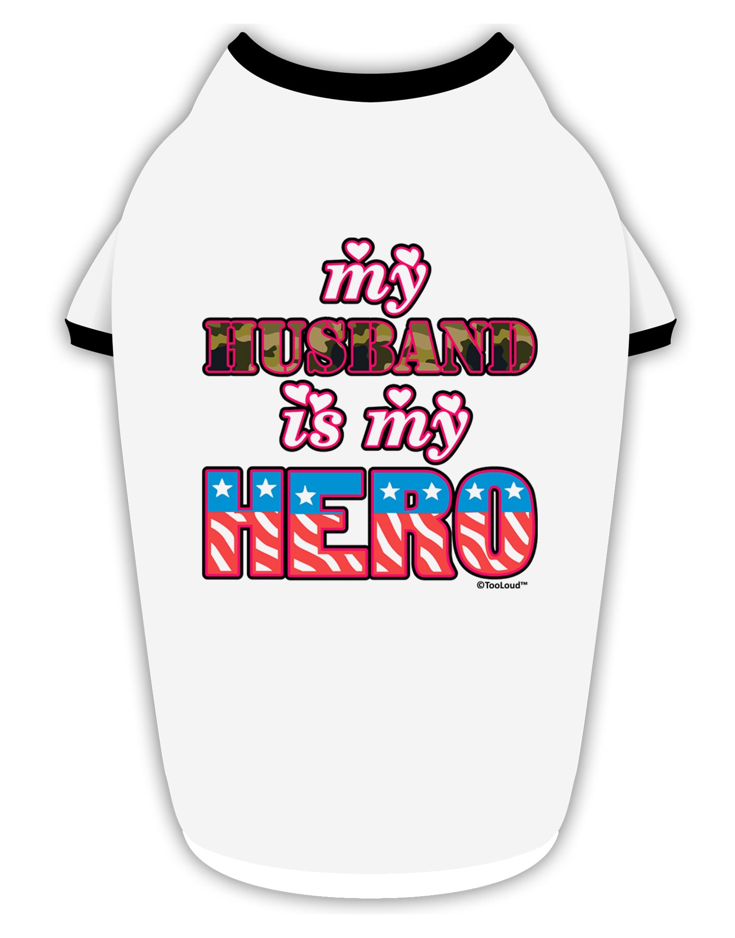 My Husband is My Hero - Armed Forces Stylish Cotton Dog Shirt by TooLoud-Dog Shirt-TooLoud-White-with-Black-Small-Davson Sales