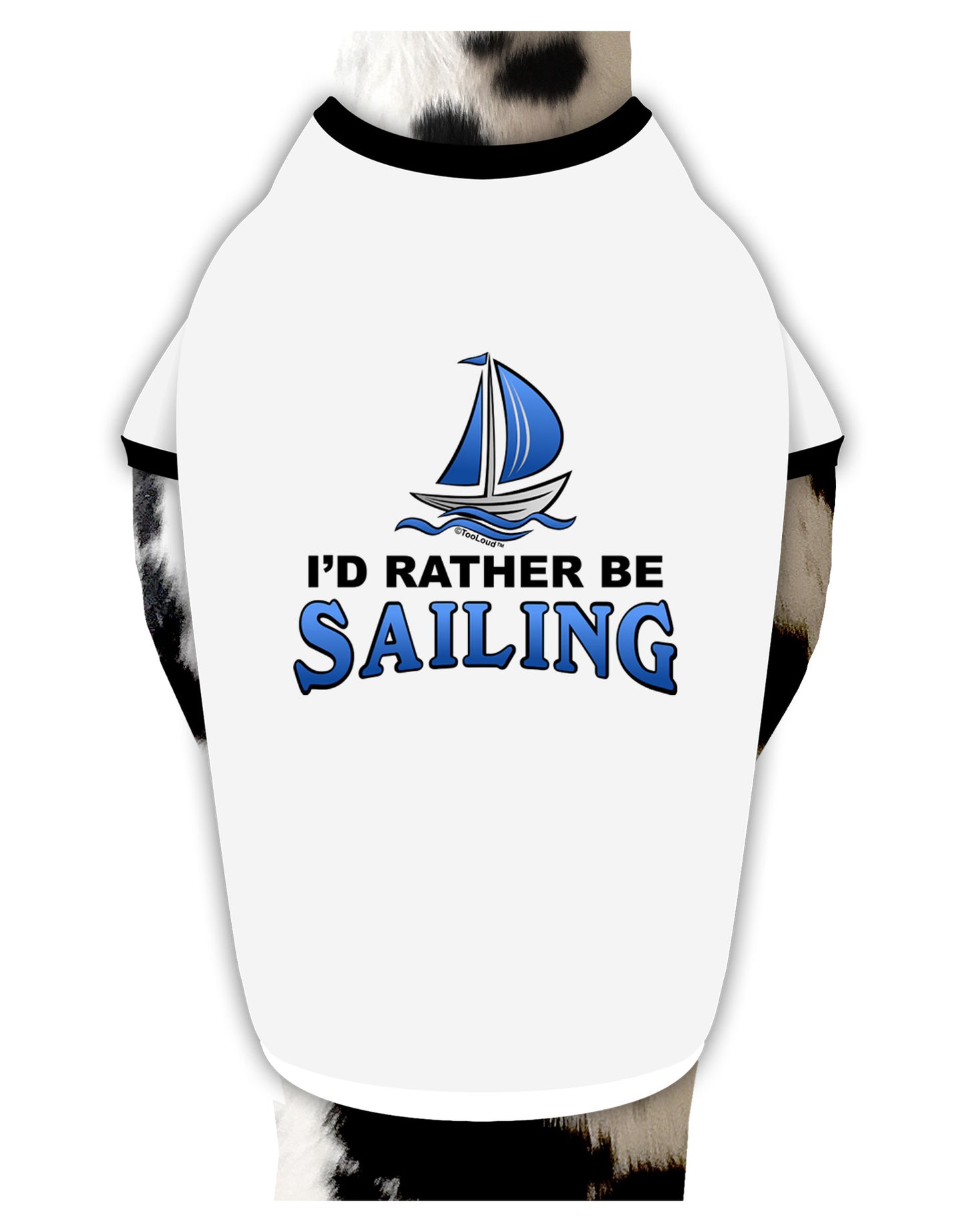 I'd Rather Be Sailing Dog Shirt-Dog Shirt-TooLoud-White-with-Black-Small-Davson Sales