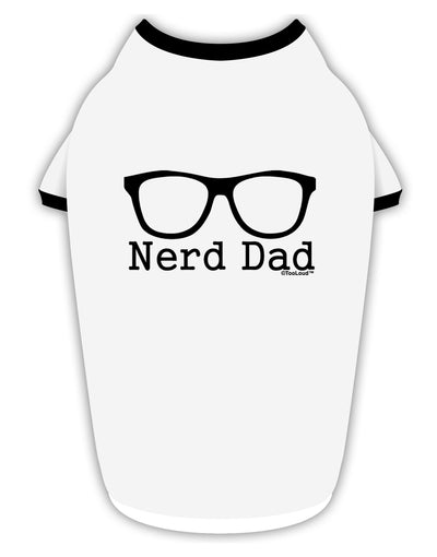 Nerd Dad - Glasses Stylish Cotton Dog Shirt by TooLoud-Dog Shirt-TooLoud-White-with-Black-Small-Davson Sales