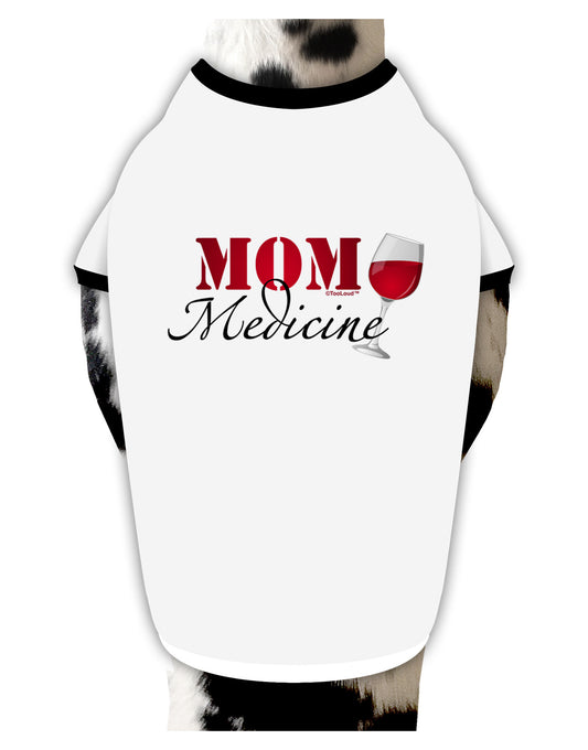 Mom Medicine Dog Shirt-Dog Shirt-TooLoud-White-with-Black-Small-Davson Sales