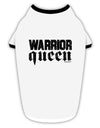 Warrior Queen Script Stylish Cotton Dog Shirt-Dog Shirt-TooLoud-White-with-Black-Small-Davson Sales