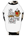 Hot Cocoa and Christmas Movies Dog Shirt White with Black Small
