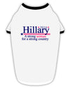 Hillary A Strong Woman Stylish Cotton Dog Shirt-Dog Shirt-TooLoud-White-with-Black-Small-Davson Sales