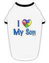 I Heart My Son - Autism Awareness Stylish Cotton Dog Shirt by TooLoud-Dog Shirt-TooLoud-White-with-Black-Small-Davson Sales