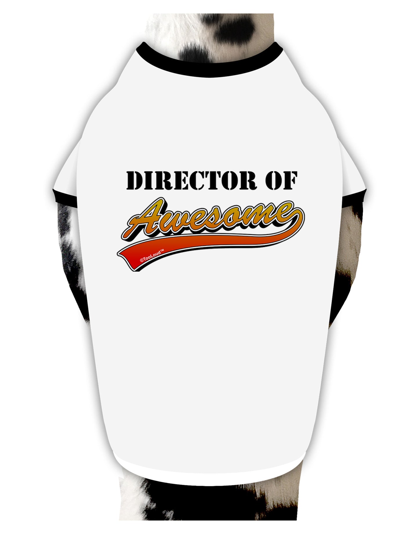 Director Of Awesome Dog Shirt-Dog Shirt-TooLoud-White-with-Black-Small-Davson Sales