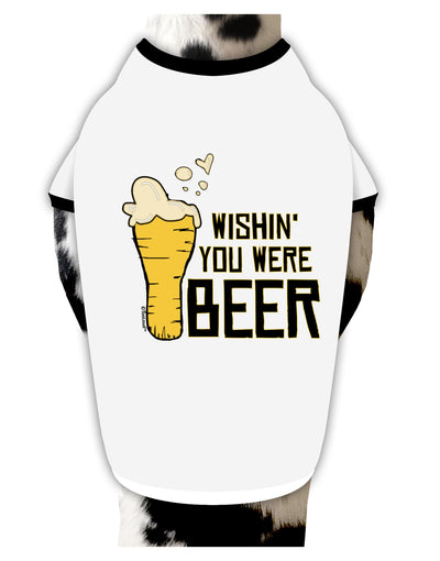 TooLoud Wishin you were Beer Dog Shirt-Dog Shirt-TooLoud-White-with-Black-Small-Davson Sales