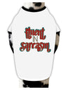 TooLoud Fluent in Sarcasm Dog Shirt-Dog Shirt-TooLoud-White-with-Black-Small-Davson Sales