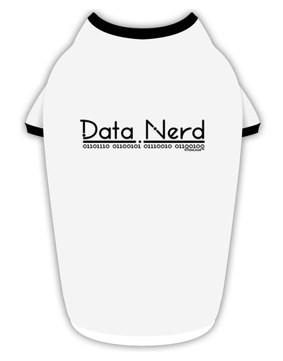 Data Nerd Stylish Cotton Dog Shirt by TooLoud-Dog Shirt-TooLoud-White-with-Black-Small-Davson Sales