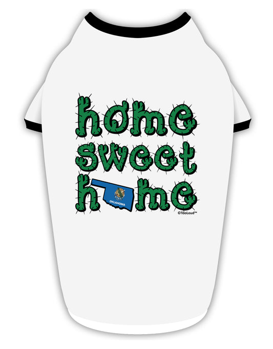 Home Sweet Home - Oklahoma - Cactus and State Flag Stylish Cotton Dog Shirt by TooLoud-Dog Shirt-TooLoud-White-with-Black-Small-Davson Sales