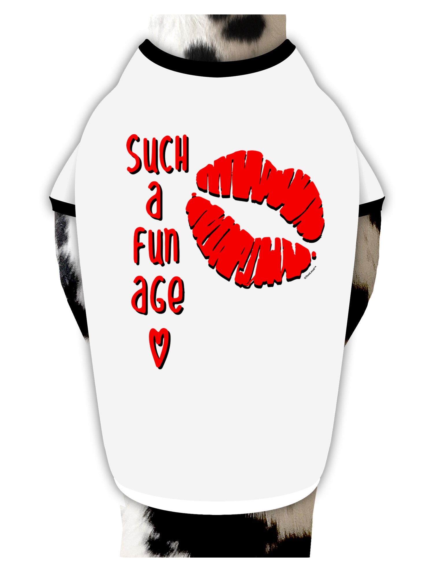 TooLoud Such a Fun Age Kiss Lips Dog Shirt-Dog Shirt-TooLoud-White-with-Black-Small-Davson Sales