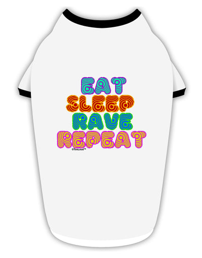 Eat Sleep Rave Repeat Hypnotic Stylish Cotton Dog Shirt by TooLoud-Dog Shirt-TooLoud-White-with-Black-Small-Davson Sales