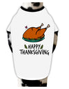 Happy Thanksgiving Dog Shirt White with Black Small