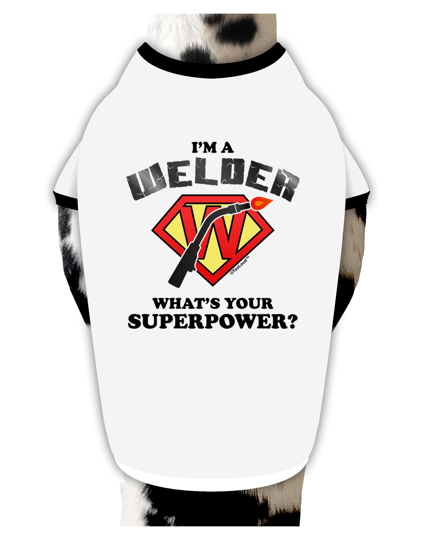 Welder - Superpower Dog Shirt-Dog Shirt-TooLoud-White-with-Black-Small-Davson Sales