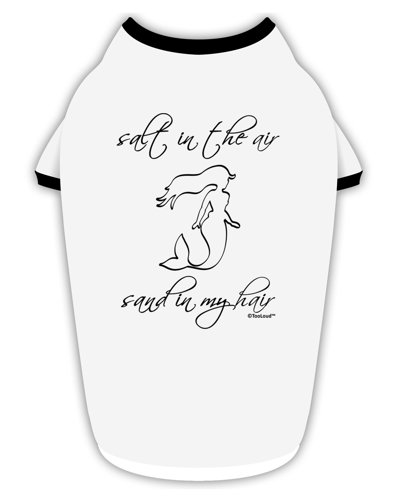 Salt in the Air Sand in My Hair - Mermaid Stylish Cotton Dog Shirt-Dog Shirt-TooLoud-White-with-Black-Small-Davson Sales