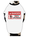 Danger - Crazy Girlfriend Stylish Cotton Dog Shirt-Dog Shirt-TooLoud-White-with-Black-Small-Davson Sales