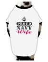 Proud Navy Wife Dog Shirt-Dog Shirt-TooLoud-White-with-Black-Small-Davson Sales