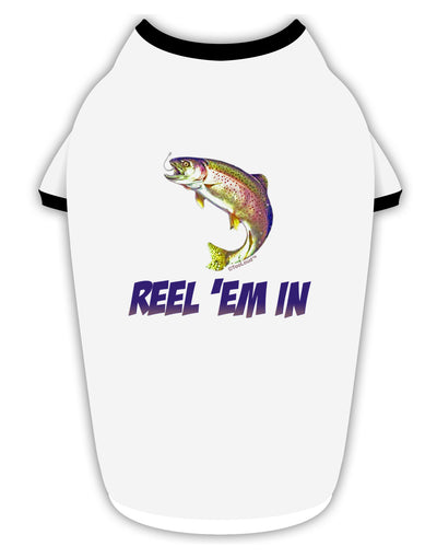 Rainbow Trout Reel Em In Stylish Cotton Dog Shirt-Dog Shirt-TooLoud-White-with-Black-Small-Davson Sales