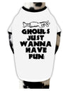 TooLoud Ghouls Just Wanna Have Fun Dog Shirt-Dog Shirt-TooLoud-White-with-Black-Small-Davson Sales
