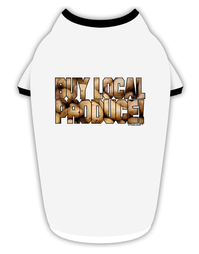 Buy Local Produce Potatoes Text Stylish Cotton Dog Shirt-Dog Shirt-TooLoud-White-with-Black-Small-Davson Sales