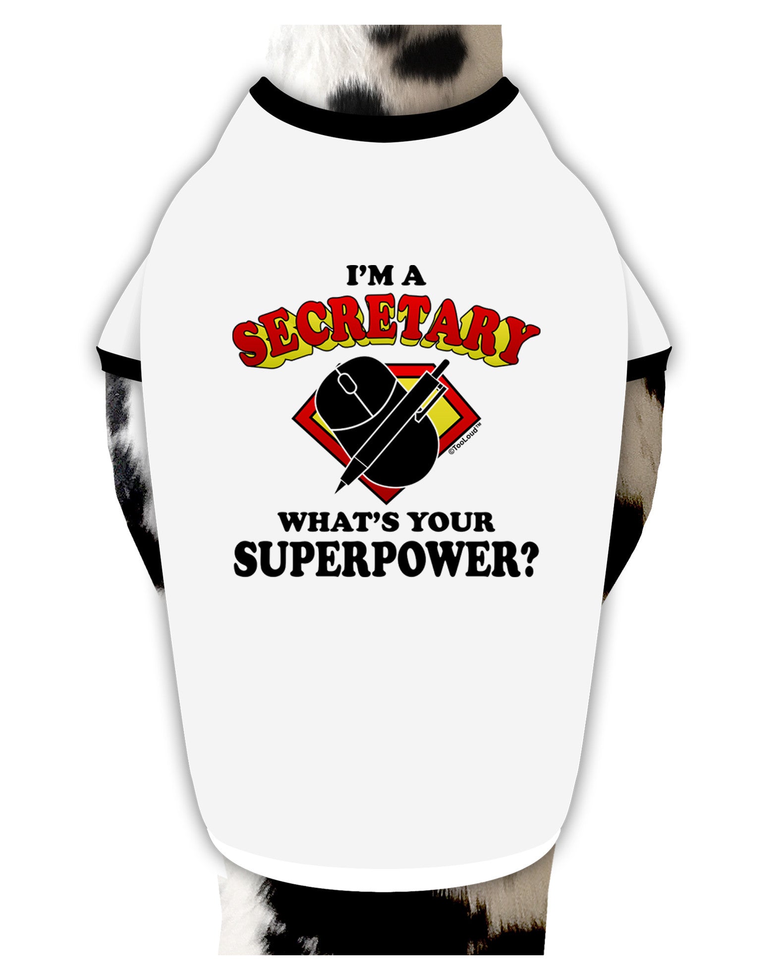 Secretary - Superpower Dog Shirt-Dog Shirt-TooLoud-White-with-Black-Small-Davson Sales