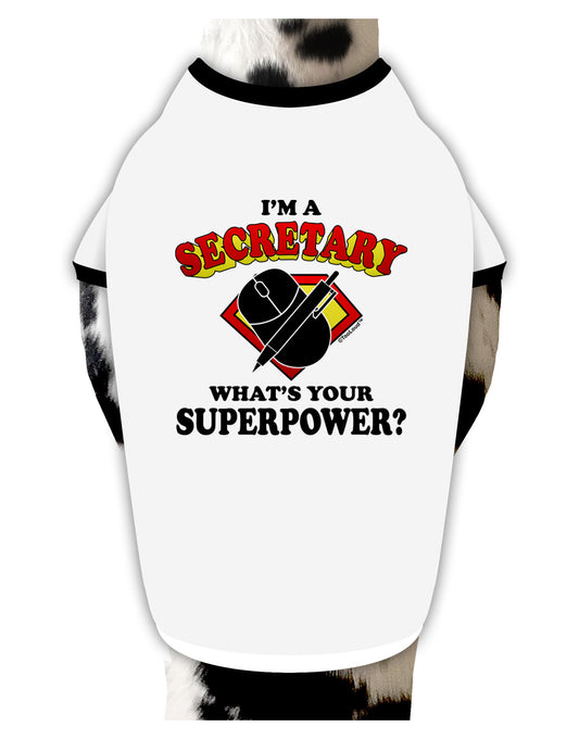 Secretary - Superpower Dog Shirt-Dog Shirt-TooLoud-White-with-Black-Small-Davson Sales