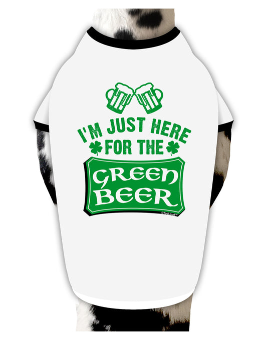 Just Here For The Green Beer Dog Shirt-Dog Shirt-TooLoud-White-with-Black-Small-Davson Sales