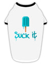 Suck It Popsicle Stylish Cotton Dog Shirt-Dog Shirt-TooLoud-White-with-Black-Small-Davson Sales