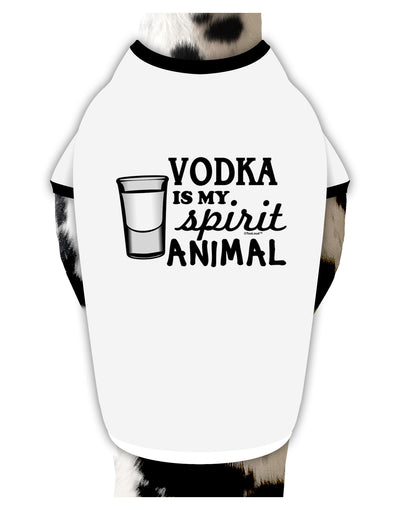 Vodka Is My Spirit Animal Dog Shirt-Dog Shirt-TooLoud-White-with-Black-Small-Davson Sales