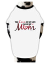 Love Of My Life - Mom Dog Shirt-Dog Shirt-TooLoud-White-with-Black-Small-Davson Sales