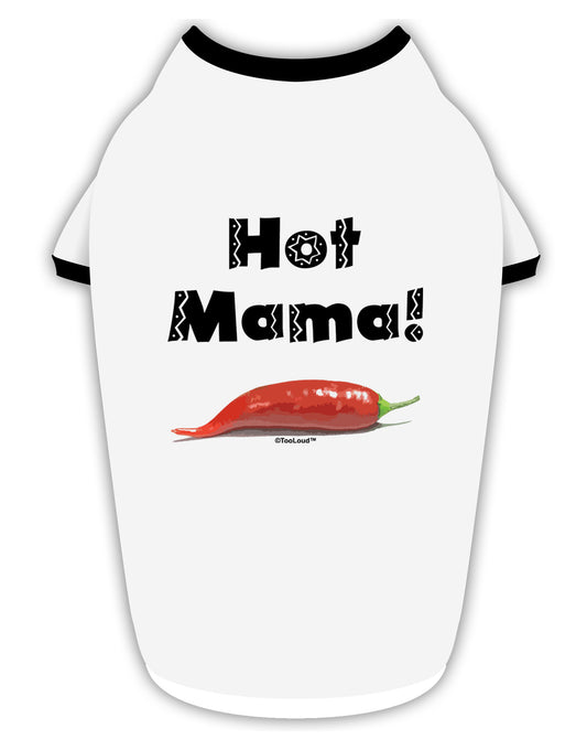 Hot Mama Chili Pepper Stylish Cotton Dog Shirt-Dog Shirt-TooLoud-White-with-Black-Small-Davson Sales
