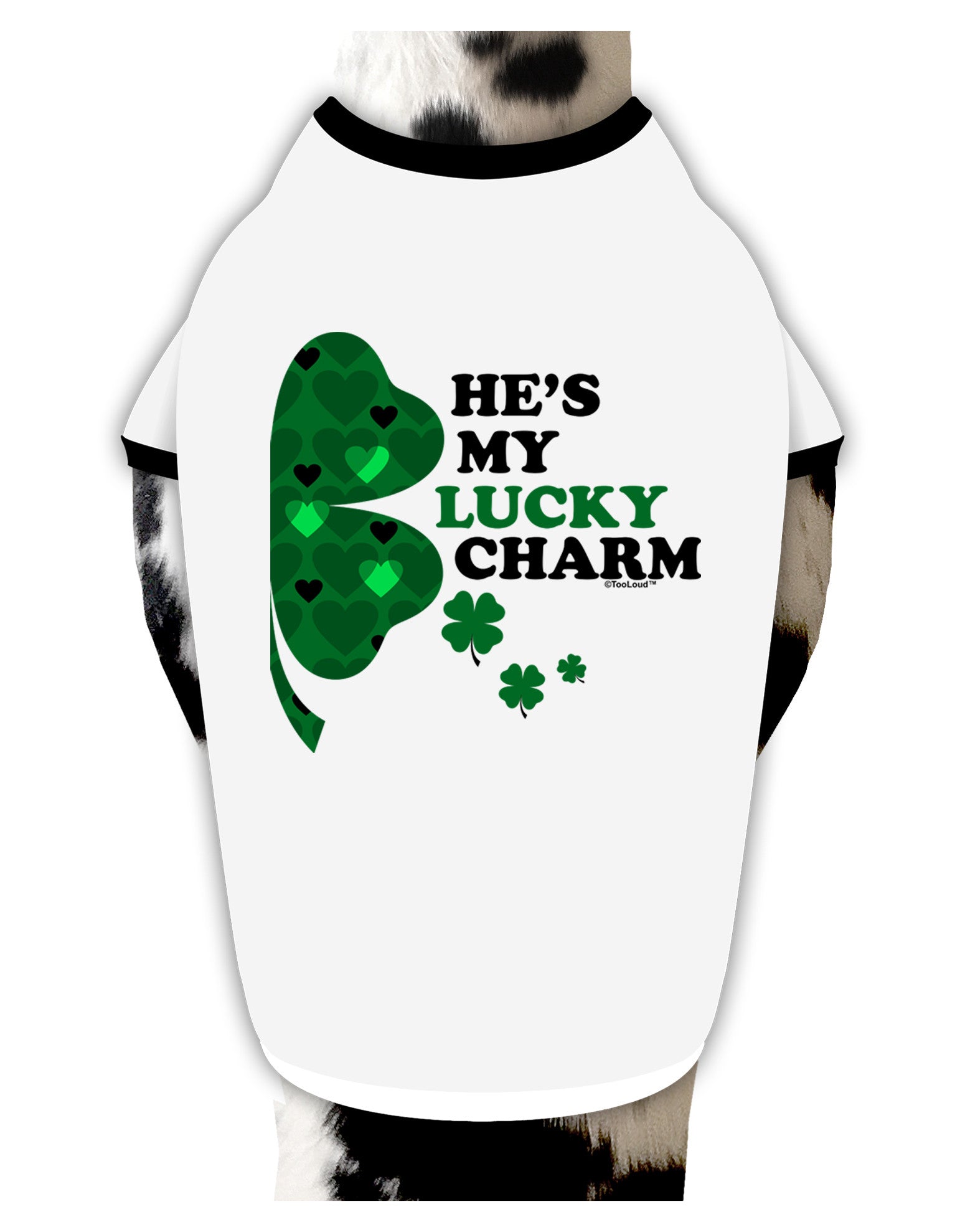 He's My Lucky Charm - Right Dog Shirt-Dog Shirt-TooLoud-White-with-Black-Small-Davson Sales