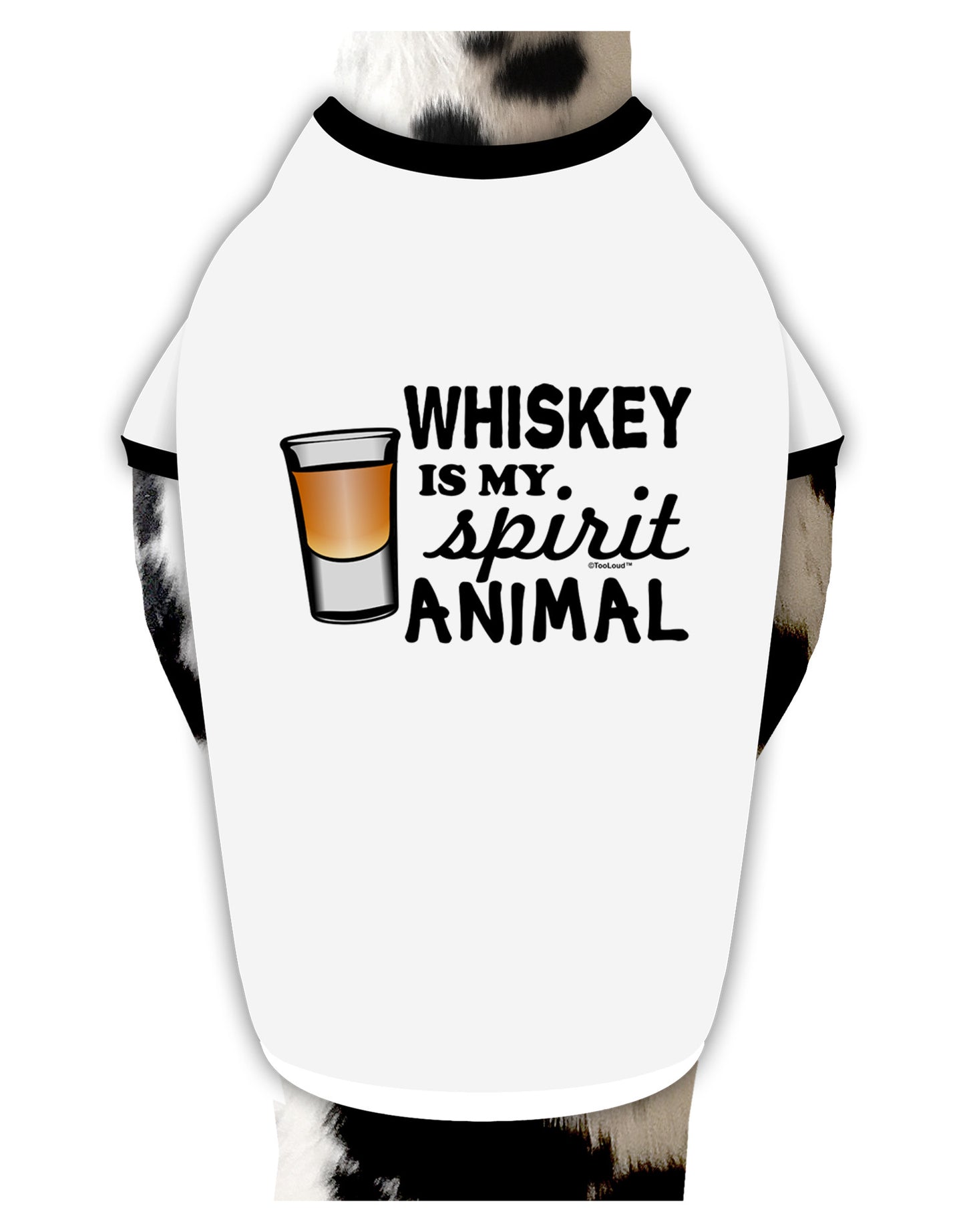 TooLoud Whiskey Is My Spirit Animal Dog Shirt-Dog Shirt-TooLoud-White-with-Black-Small-Davson Sales