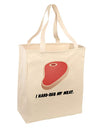 I Hand-Rub My Meat - Steak Large Grocery Tote Bag by TooLoud-Grocery Tote-TooLoud-Natural-Large-Davson Sales