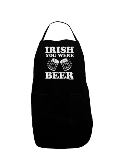 Irish You Were Beer Dark Adult Apron by TooLoud-Bib Apron-TooLoud-Black-One-Size-Davson Sales