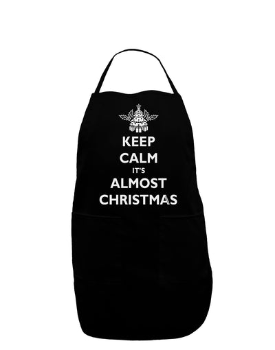 Keep Calm It's Almost Christmas Dark Adult Apron-Bib Apron-TooLoud-Black-One-Size-Davson Sales