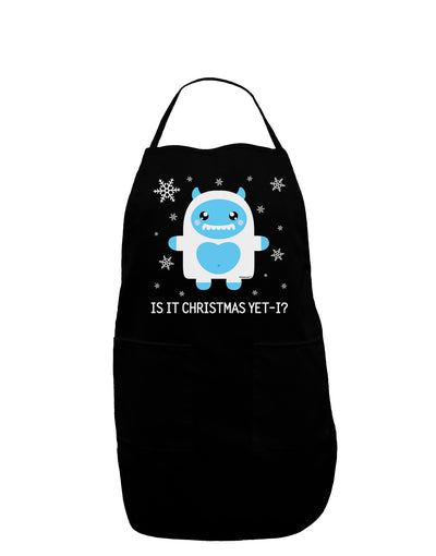 Is It Christmas Yet - Yeti Abominable Snowman Dark Adult Apron-Bib Apron-TooLoud-Black-One-Size-Davson Sales