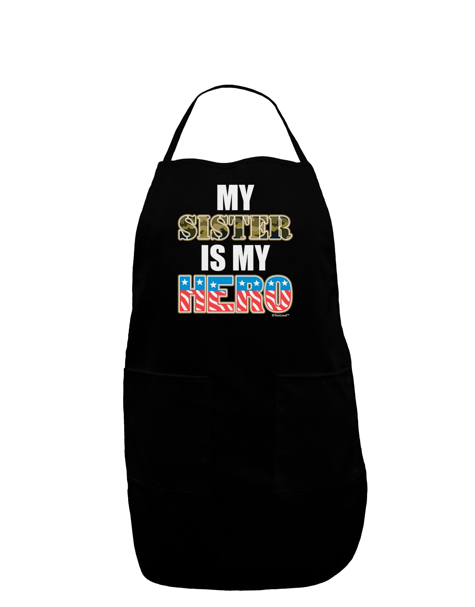 My Sister is My Hero - Armed Forces Dark Adult Apron by TooLoud-Bib Apron-TooLoud-Black-One-Size-Davson Sales