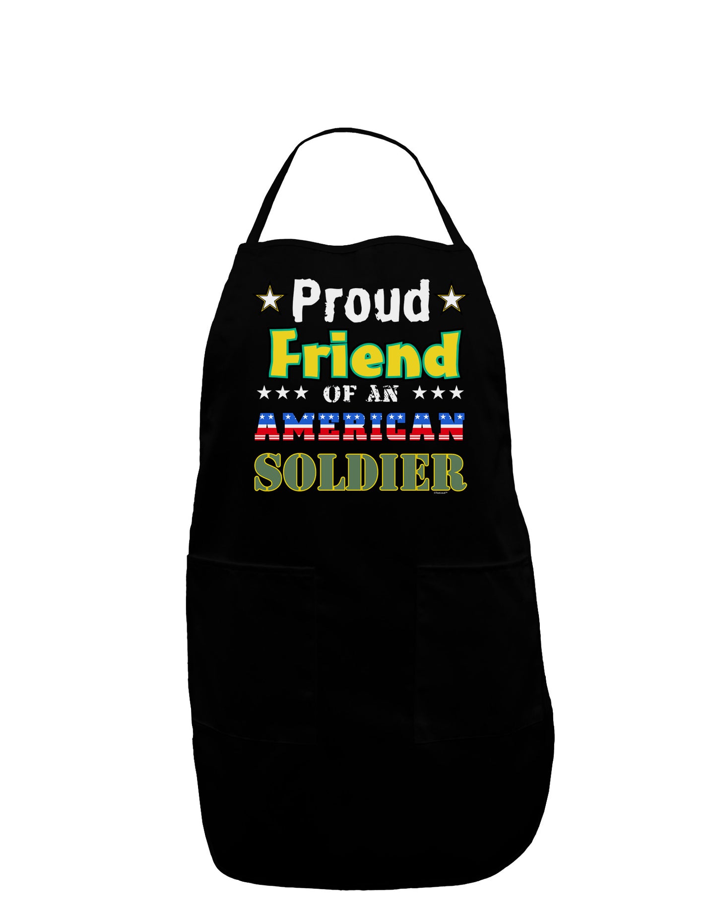 Proud Friend of an American Soldier Dark Adult Apron-Bib Apron-TooLoud-Black-One-Size-Davson Sales