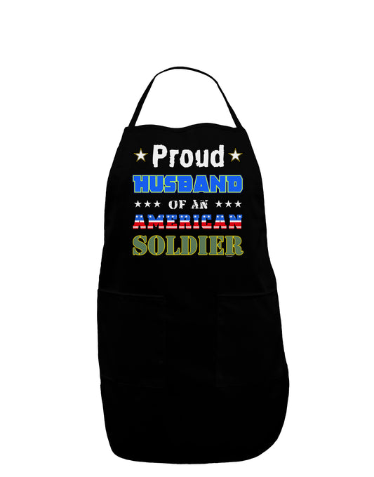 Proud Husband of an American Soldier Dark Adult Apron-Bib Apron-TooLoud-Black-One-Size-Davson Sales